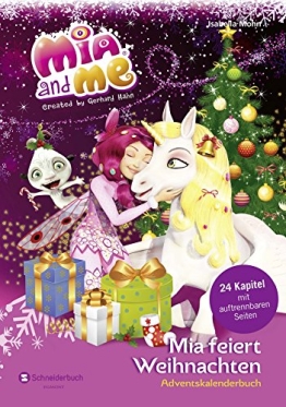 Mia and me - Mia feiert Weihnachten: Adventskalenderbuch